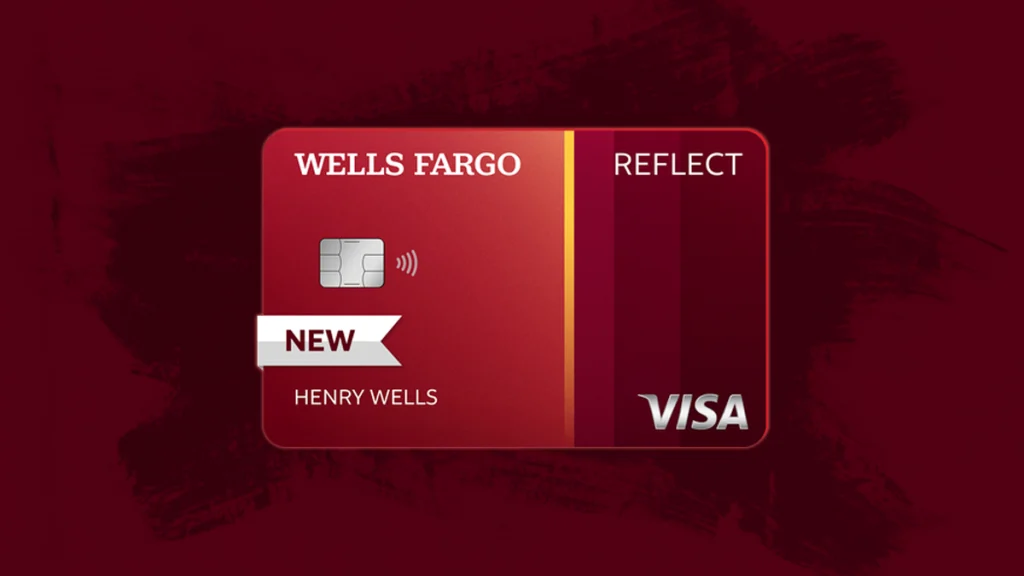 Wells Fargo Reflect® Card